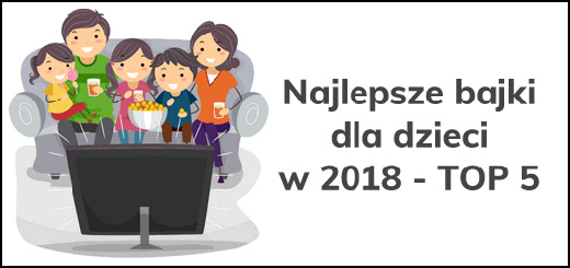 bajki dla dzieci 2018