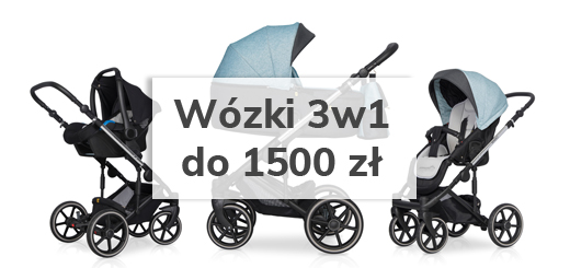 Jaki wózek 3w1 do 1500 zł?